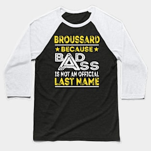 BROUSSARD Baseball T-Shirt